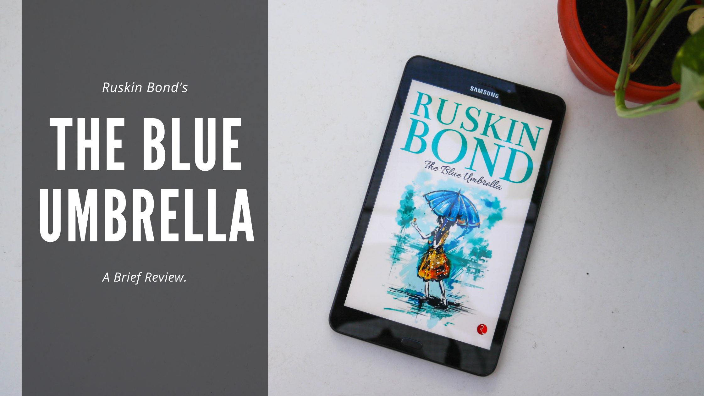 The Blue Umbrella by Ruskin Bond | Book review | Spoiler-free